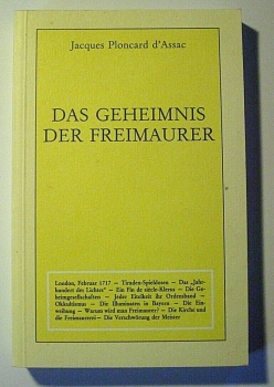 Das Geheimnis der Freimaurer von Jacques Ploncard d´Assac